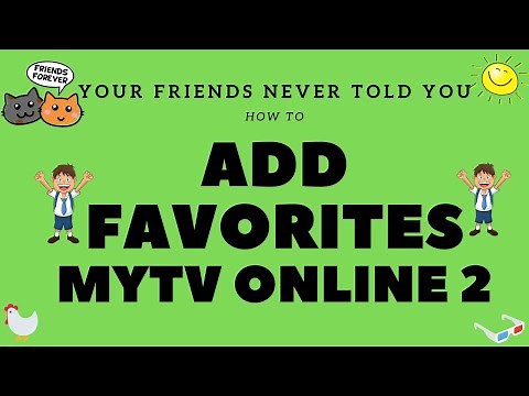 How To Add Favorites - MyTV Online 2 - Formuler Z8 - Dreamlink T3 2022 GTV Z10