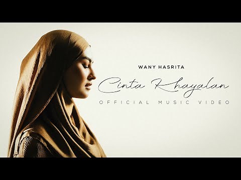 Wany Hasrita - Cinta Khayalan (Official Music Video)