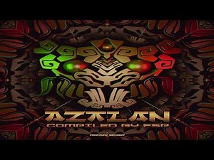 Various Artists - Aztlan [Full Compilation] ᴴᴰ