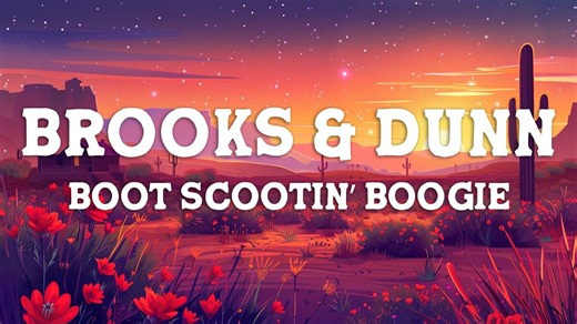Brooks & Dunn - Boot Scootin’ Boogie (Lyrics) - YouTube