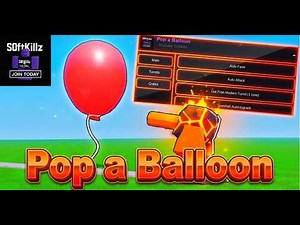 [NEW] Pop a Balloon Script | AutoFarm, AutoBuy, Get Free Turret & more