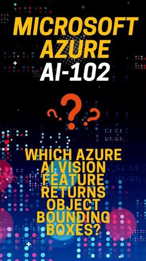 AI-102 Object Detection Explained | Azure AI Vision Bounding Boxes | Exam Trick Question #web3 #java