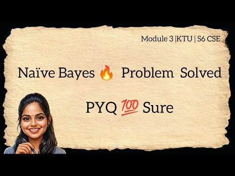 #10 Naïve Bayes | Solved Problem 🔥 #KTU #S6 #BTechCSE #DataMining #ExamPrep #SureQuestions
