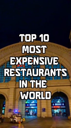What Are the 10 MOST EXPENSIVE Restaurants in the World