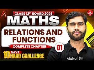 Class 12 Maths Chapter 1 Relations and Functions |Chapter 1 Revision Classes for Pre Board Exam 2026