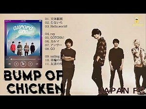 バンプ・オブ・チキンのベストソング Bump of Chickenメドレー Bump of Chicken のベストカバー