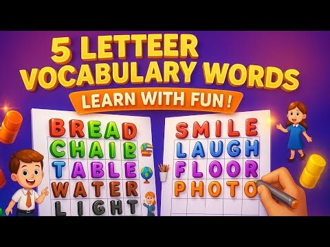 5 Letter Words Learning for Kids | Basic English Vocabulary with Spelling & Meaning🧩