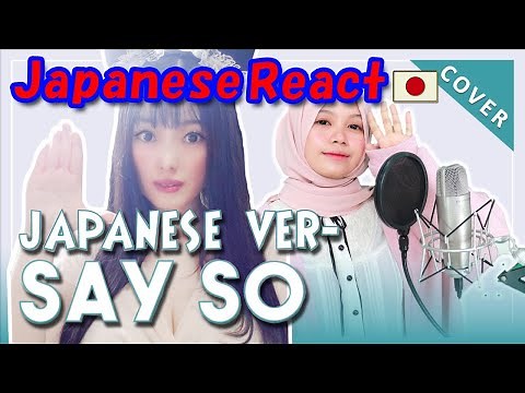 Japanese react "SAY SO - Doja Cat" by Rainych /Japanese Version (cover)