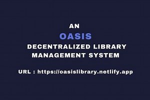 An Oasis Decentralized Library Management System