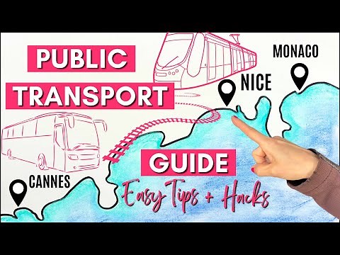 How to Use Public Transport in Nice France & on the French Riviera | Trams, Buses, Trains Explained