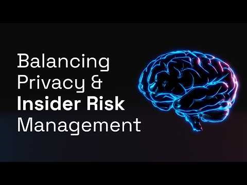 Balancing Privacy & Insider Risk - How Everfox Protects Organizations with Trust and Transparency