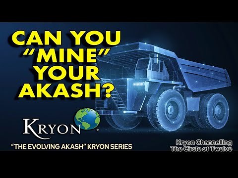 KRYON - Can you "mine" your Akash?