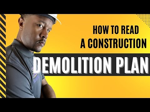 Learn How To Read Demolition Construction Drawings in 11 Minutes