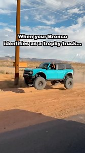 When your Bronco Wildtrak identifies as a Trophy Truck. | Lite Brite Nation
