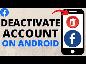 How to Deactivate Facebook Account on Android phone