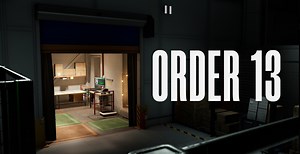 ‘Order 13’ Made Me Box Up Orders While Dealing With Manmade Horror Beyond My Comprehensions, and I Dig It (Review)