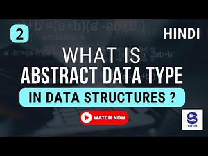 What is Abstract Data Type in Hindi ? | Python Data Structures | ‪@cstechtube‬