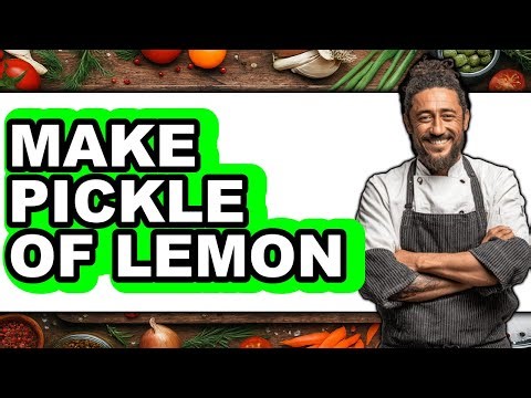 How To Make Pickle Of Lemon - Step By Step