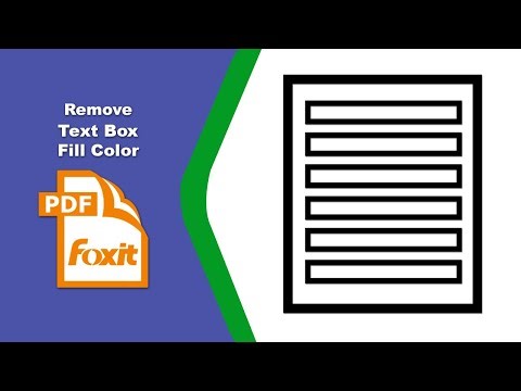 How to Delete Fill Color in a Fillable Form Field in Foxit PDF Editor