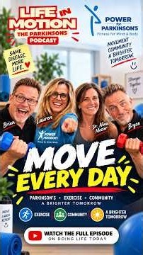 Life in Motion Meets Power for Parkinson’s! 💪 | MOVE EVERY DAY