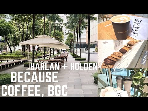 BECAUSE COFFEE | Harlan + Holden | Coffee Shops in BGC | Bonifacio High Street |