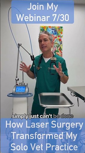 Watch My Webinar on Veterinary Laser Surgery !