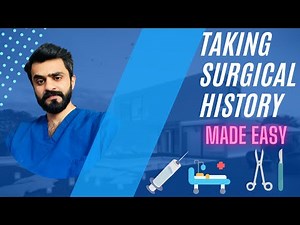 How to take Surgical History from a patient | Made Easy | NHS