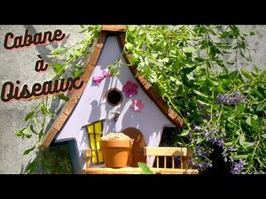 Comment fabriquer une cabane nichoir pour les oiseaux