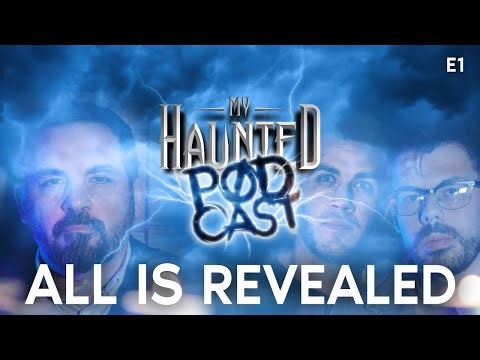PARANORMAL REVELATIONS | MY HAUNTED PODCAST