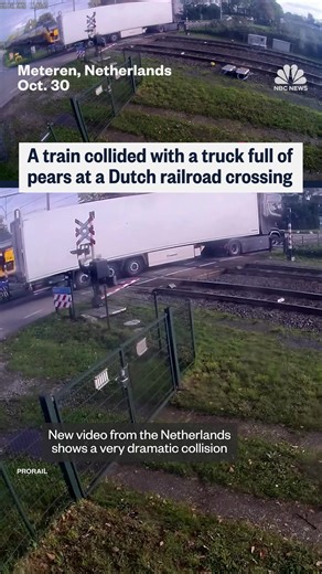 273K views · 1.8K reactions | Footage shows a train collide with a truck of pears at a railroad crossing in the Netherlands, injuring several people. | NBC News | Facebook