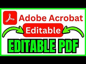 How To MAKE EDITABLE PDF In Adobe Acrobat (QUICK & EASY) 2026