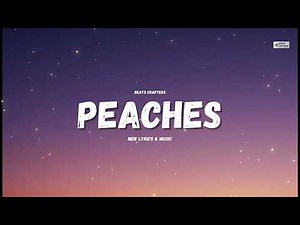Justin Bieber - Peaches ft. Daniel Caesar, Giveon (New Lyrics) | Beats Crafters