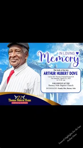 Funeral Highlights for the late Arthur Dove