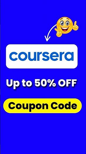 NEW Coursera Coupon Code 2026 | Latest Coursera Plus Discount