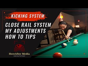 POOL LESSONS |The Best POOL KICKING SYSTEM | Close Rail Projection Technique | HOW TO USE and ADJUST