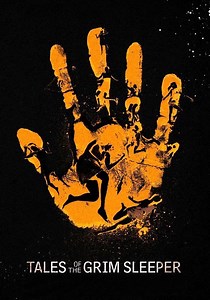 Tales of the Grim Sleeper streaming: watch online