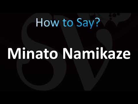 How to Pronounce Minato Namikaze (Naruto)