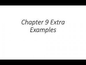 Chapter 9 extra examples