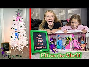 Elf on the Shelf Christmas Tree Decorating and New Friends! 2 Day Special Days 6 & 7!