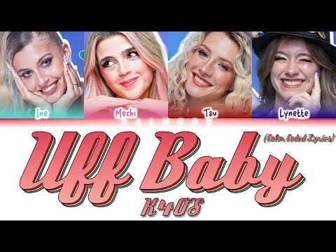 K4OS - Uff Baby [Color Coded Lyrics/Letra Esp|Eng]