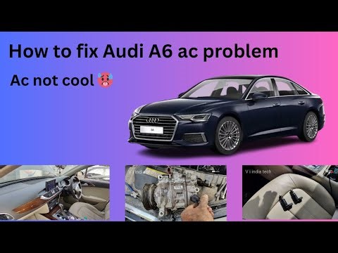 How to fix Audi A6 ac compressor problem Ac not cool 🥵