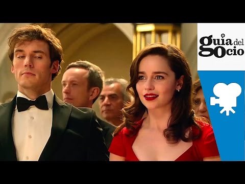 Yo antes de ti ( Me Before You ) - Trailer español