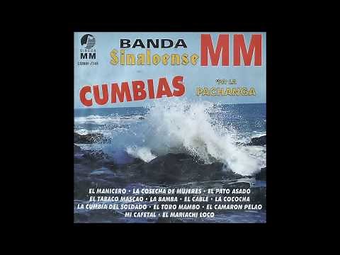 Banda MM Cumbias Pa la Pachanga