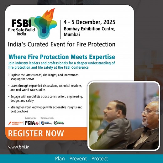 Fire Safe Build India (FSBI) – India’s Curated Event for Fire...
