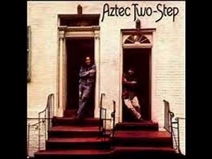 Aztec Two-Step - Baking (1972)