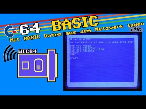 Mit C64 BASIC über das WIC64 Daten aus dem Netz abrufen
