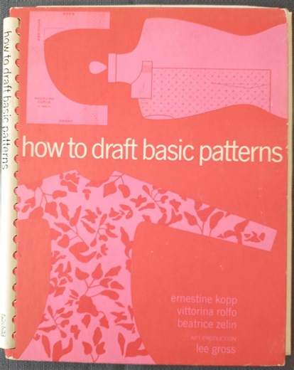 How to Draft Basic Patterns, Book by Ernestine Kopp, Vittorina Rolfo and Beatrice Zelin, Art Production by Lee Gross, First Edition - Etsy Australia