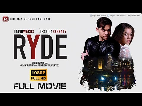 RYDE Full Movie HD | Ryde 2017 Full Movie | Latest Thriller Movie | David Wachs | Vega Entertainment