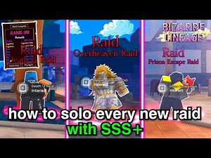 How to Solo EVERY NEW Raid With SSS+ in Bizarre Lineage Update 1!