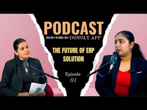 Tired of CRM Chaos? Donoly App ERP is Your Solution! | Podcast Full Episode